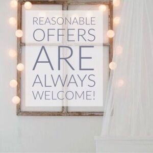 Reasonable Offers Welcpme